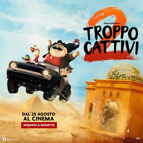 TROPPO CATTIVI 2